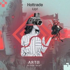 Hottrade - Up! (Original Mix)