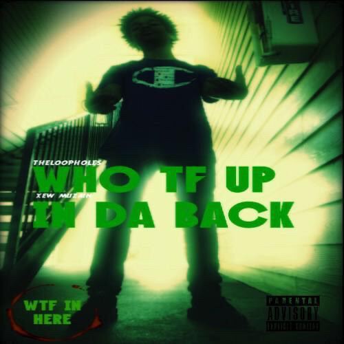 Who TF Up In My Back (NLE CHOPPA WHO TF UP IN MY TRAP REMIX)