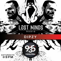 Lost Minds With Dipzy Dec 5