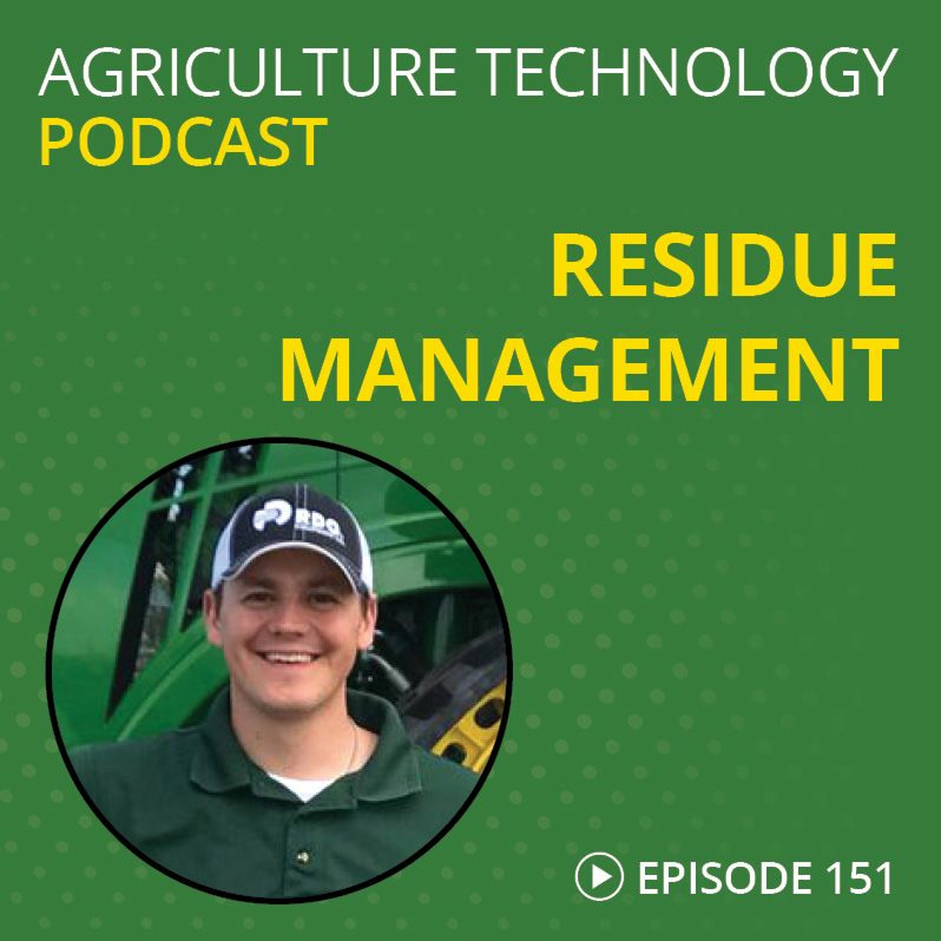 Ep. 151 Residue Management