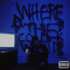 WHERE THE COLD WIND BLOWS (Prod. JIJ)