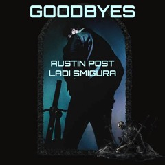 Goodbyes
