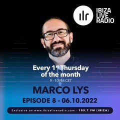 Marco Lys Ibiza Live Radio #8
