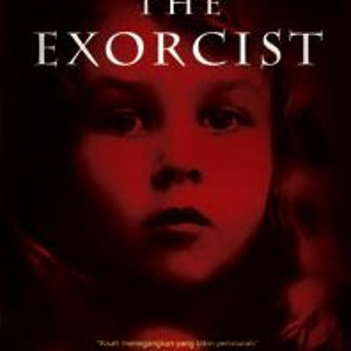Stream +READ#! The Exorcist (William Peter Blatty) from xWiet | Listen  online for free on SoundCloud