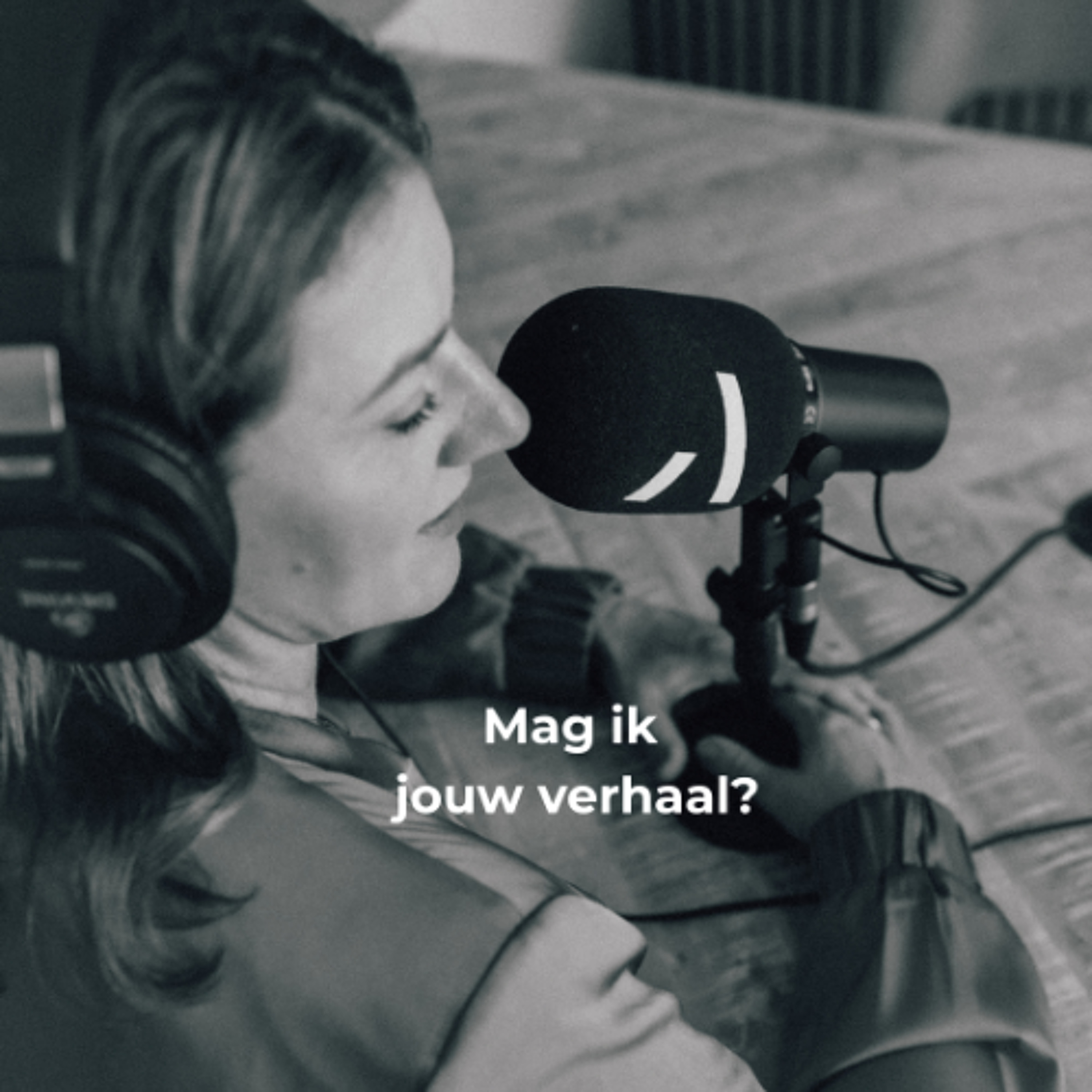 Een audio erfenis van liefde - mag ik  jouw verhaal