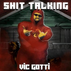 Shit Talking Freestyle