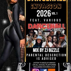 2026 DANCEHALL INVASION VOL.1