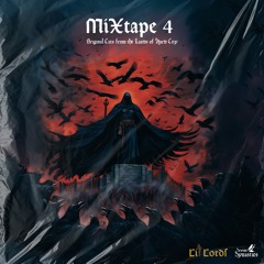 Lit Lords - Mixtape 4