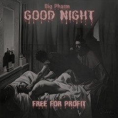 [FREE FOR PROFIT] HARD LIL BABY TRAP TYPE BEAT - "GOOD NIGHT"