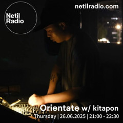 Orientate w/ kitapon - 26th June 2025