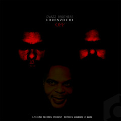 Lorenzo Chi - O,F,F, (Dvazz Brothers Remix)