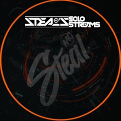 Mc Steal - Solo Streams