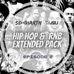 RnB & HIP-HOP (EP-2) Mixtape (ARU&SIDDHARTH) (Extended Pack) (FREE DOWNLOAD Link In Description)