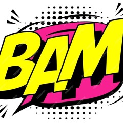 Let's make it - Bam !