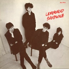 Leningrad Sandwich - Marching