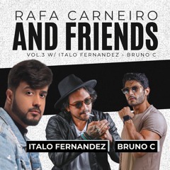 PACK RAFA CARNEIRO AND FRIENDS VOL. 4 WITH ITALO FERNANDEZ & BRUNO C.