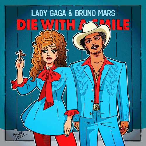 Stream Lady Gaga, Bruno Mars - Die With A Smile (REMIX By Stream Lady Gaga, Bruno Mars - Die With A Smile (REMIX By