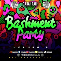 DJ RaH RahH - Bashment Party Vol. 3 - Throwback Reggae