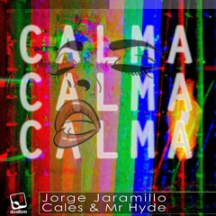 Calma (Original Mix) (*Support the artists and BUY IT ON BEATPORT, TRAXSOURCE AND MORE <3)