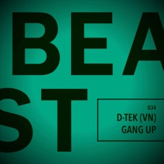 D-Tek (VN) - Gang Up (Original Mix)