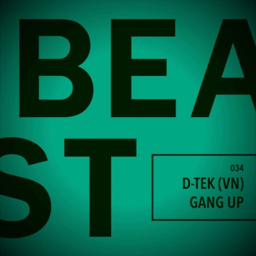 D-Tek (VN) - Gang Up (Original Mix)