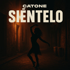 Catone - Siéntelo [FREE DL] 🙏🏻 LIKE & COMMENT🙏🏻
