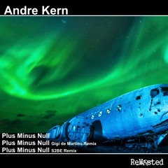 Andre Kern - Plus Minus Null (S2BE Remix - Short Edit)