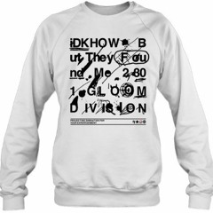 Idkhow They Found Me Gloom Division Doodle T-Shirt