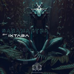 IXTABA - Sanamantra .