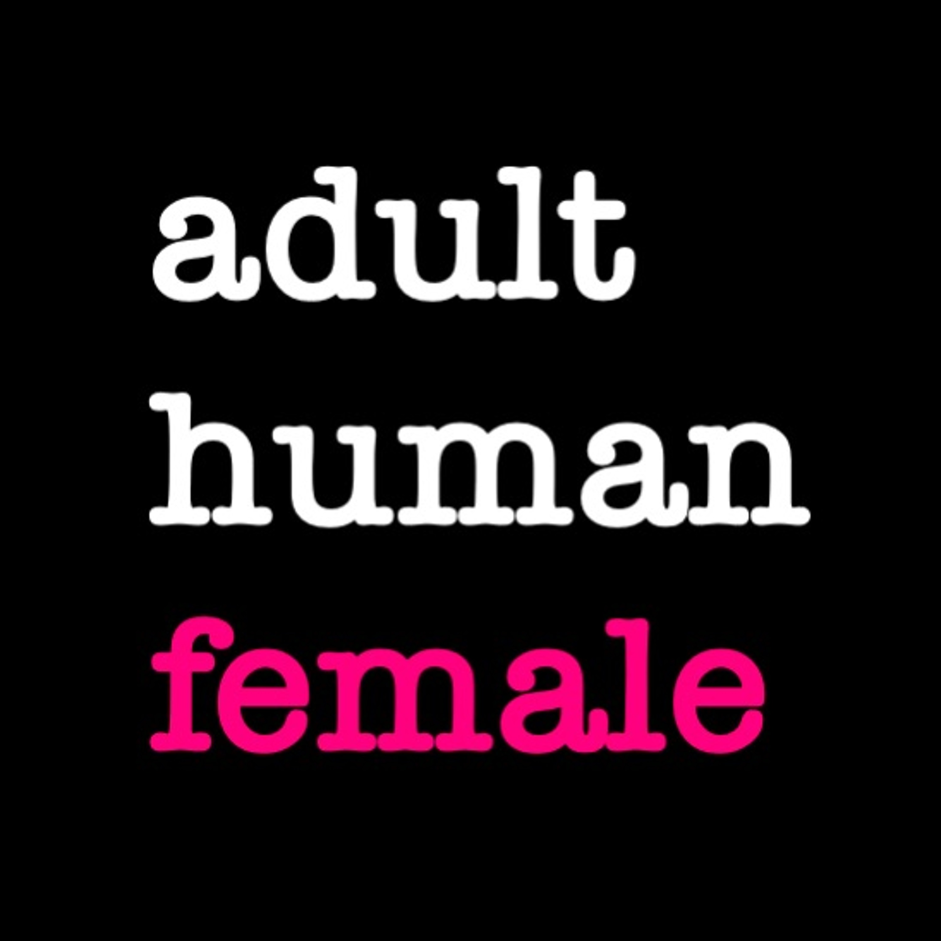 Woman By Definition