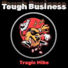 Tough Business