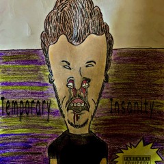 BEAVIS YOU WUSS