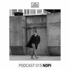Sound Avenue Podcast 015 - Nōpi