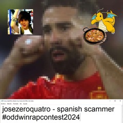 spanishscammer (ODDWIN RAP CONTEST 2024) [lyrics in desk