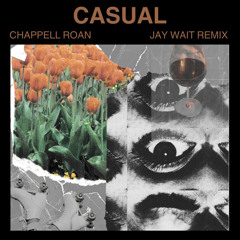 Chappell Roan - Casual (Jay Wait Remix) *Filtered for SC*