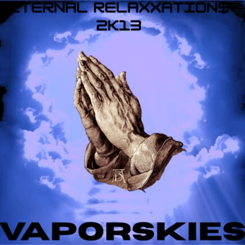 【 ｅｔｅｒｎａｌ ｒｅｌａｘｘａｔｉｏｎ ＄ ２ｋ１３ 】