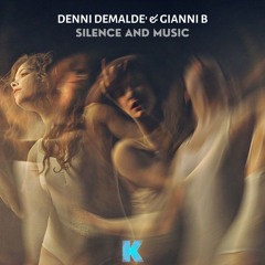 DENNI DEMALDE' & GIANNI B - Silence and Music Part 2 [Karia Records]