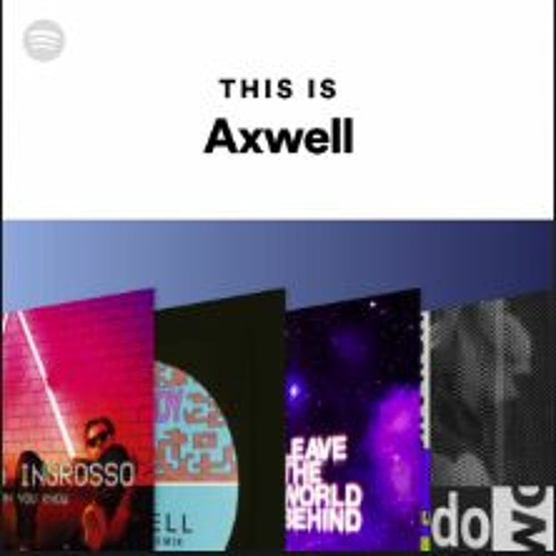 Axwell Essential Mix