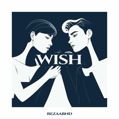 Wish