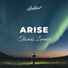 Thomas Lemmer - Arise
