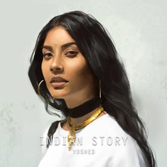 Indian story (Feat. Em Kay)