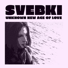 Unknown New Age of Love