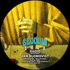 Bedouin's Saga Radio 032: Jan Blomqvist