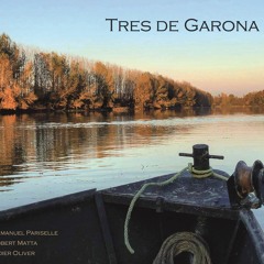 Tres De Garona