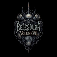 Vol VII - Industrial Hellscape