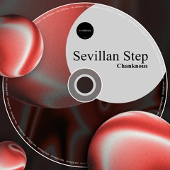 Chanknous - Sevillan Step
