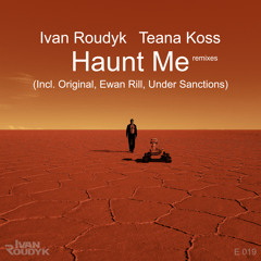 Haunt Me (Ewan Rill Mix)