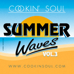 Cookin Soul - Summer Waves 3
