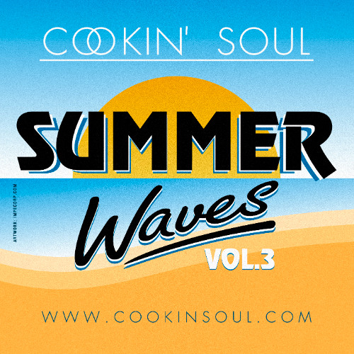Cookin Soul - Summer Waves 3