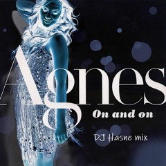 On And On - DJ Hasne mix